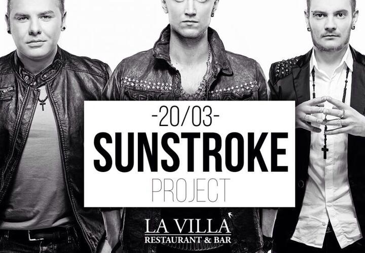 20 марта на сцене La Villa выступит группа Sunstroke.